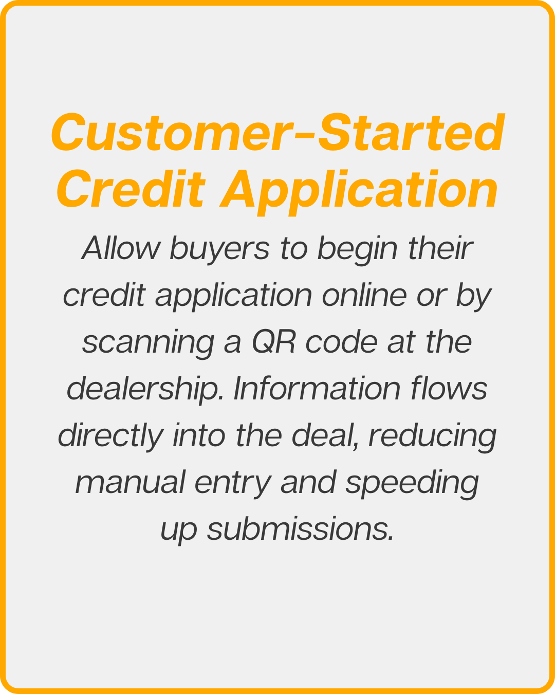 customer-started credit application customer-started credit application